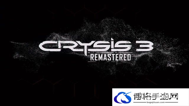 《孤岛危机3：重制版》图文攻略 全剧情流程全收集攻略