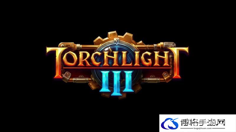 《火炬之光3》图文攻略 全英雄技能及圣物装备玩法解析