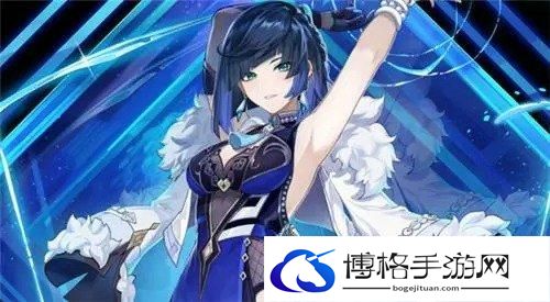 《原神》夜兰培养攻略大全 夜兰全面培养攻略合集