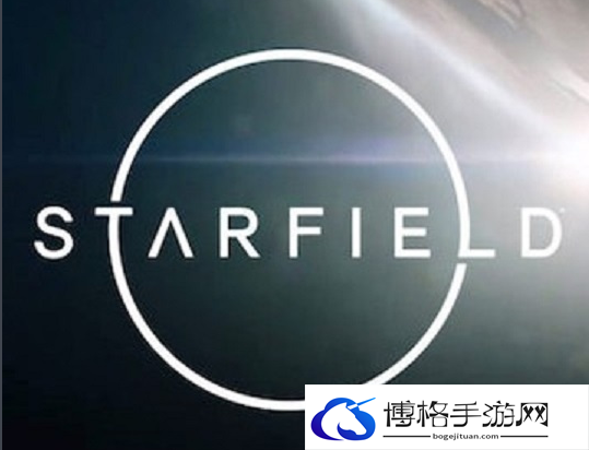 星空游戏什么时候可以发售，游戏发售时间预估一览
